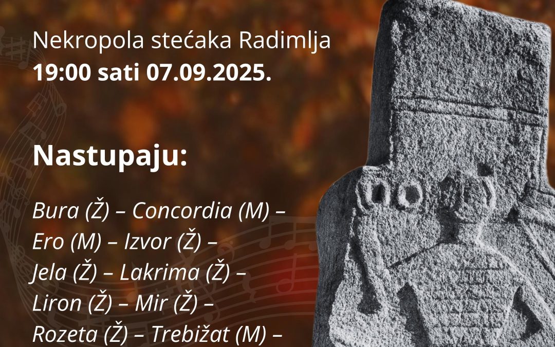 “Klape na Radimlji” – glazbena čarolija među stećcima